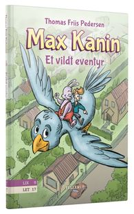 Max Kanin 3: Et vildt eventyr